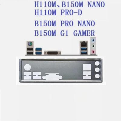 FOR MSI H110M PRO-D、H110M NANO、B150M NANO Motherboard IO I/O Shield Back Plate