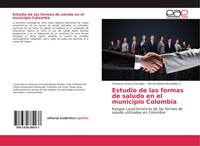 Estudio De Las Formas De Saludo En El Municipio Colombia GonzáLez (U. A.) Buch