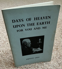 DAYS OF HEAVEN UPON EARTH FOR YOU AND ME by Ernest Luff