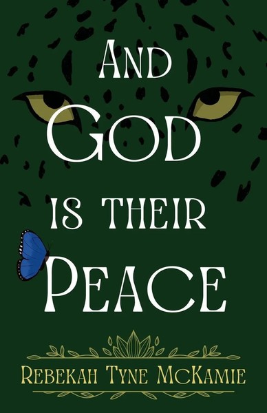 Rebekah Tyne Mckamie | And God Is Their Peace | Taschenbuch | Englisch (2026)-image
