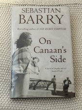 Product Image: On Canaan’s Side By Sebastian Barry - Signed 1st Edition HB Book