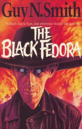 The Black Fedora By Guy N. Smith - Bild 1 von 1