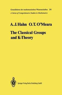 The Classical Groups and K-Theory - 9783642057373