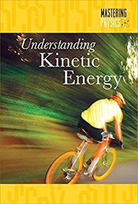 Understanding Kinetic Energy Hardcover Kristen Petersen