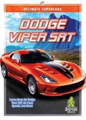 Tammy Gagne Dodge Viper SRT (Hardback) Ultimate Supercars