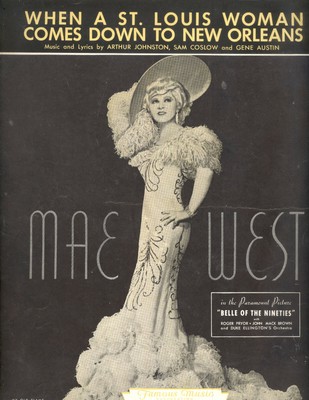 BELLE OF THE NINETIES Sheet Music "When St.Louis Woman To New Orleans" Mae West | eBay