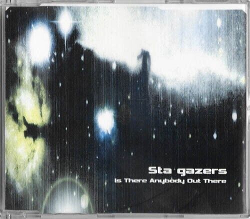STA*GAZERS - IS THERE ANYBODY OUT THERE Single CD 3 Tracks Trance VGC - Picture 1 of 2