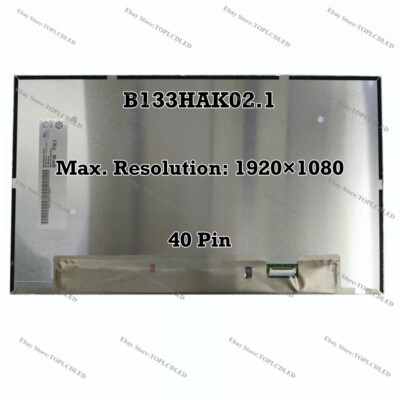 B133HAK02.1 FHD IPS 60Hz EDP 40 Pin 13.3'' Laptop LCD Screen Display Panel Matrix
