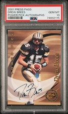 2001 PRESS PASS POWER PICK AUTO DREW BREES ROOKIE RC 67/250 PSA 10  