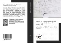 Etude De L'intéGration Des TIC Dans Le SystèMe éDucatif Marocain Omar Alj