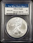 2014 (W) Silver Eagle certified MS 70 by PCGS! Struck at the West Point Mint!