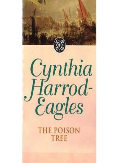 The Poison Tree: The Morland Dynasty, Book 17,Cynthia Harrod-Eag