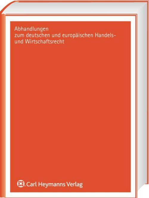 Haftungsfreiräume Für Unternehmerische Entscheidungen In Deutschland