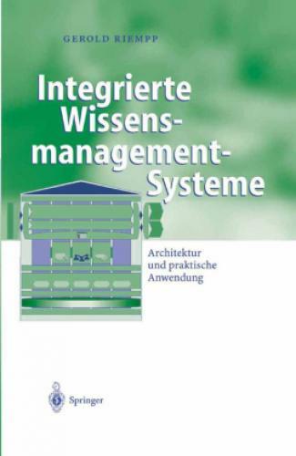 Thumbnail - Integrierte Wissensmanagement-systeme Architektur Und Praktische