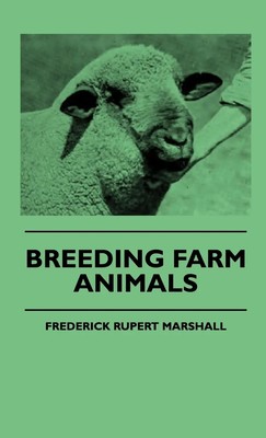 Frederick Rupert Marshall | Breeding Farm Animals | Buch | Englisch (2009)
