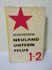 Michail Scholochow - Neuland unterm Pflug - Verlag Volk und Welt 1. Auflage 1960