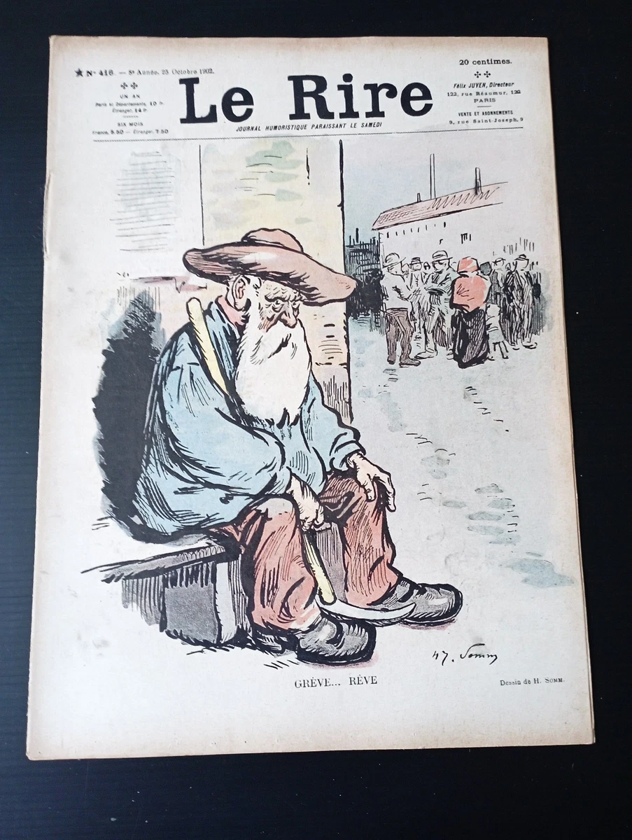 JOURNAL LE RIRE N°272 – 1900, Caricatures Originales Par Léandre, Métivet, Willette