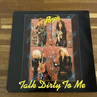 Poison - Talk Dirty To Me, 1986 (Vinyl, 45RPM, 12'') VG+ A Very Nice Copy