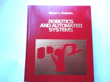 Robotics And Automated Systems by Robert Hoekstra, Hard Cover