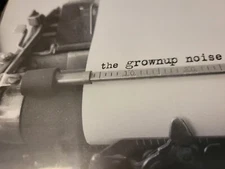 NEW AND SEALED C.D. The Grownup Noise by Grownup Noise (CD, 2007) - THE RARE CD!