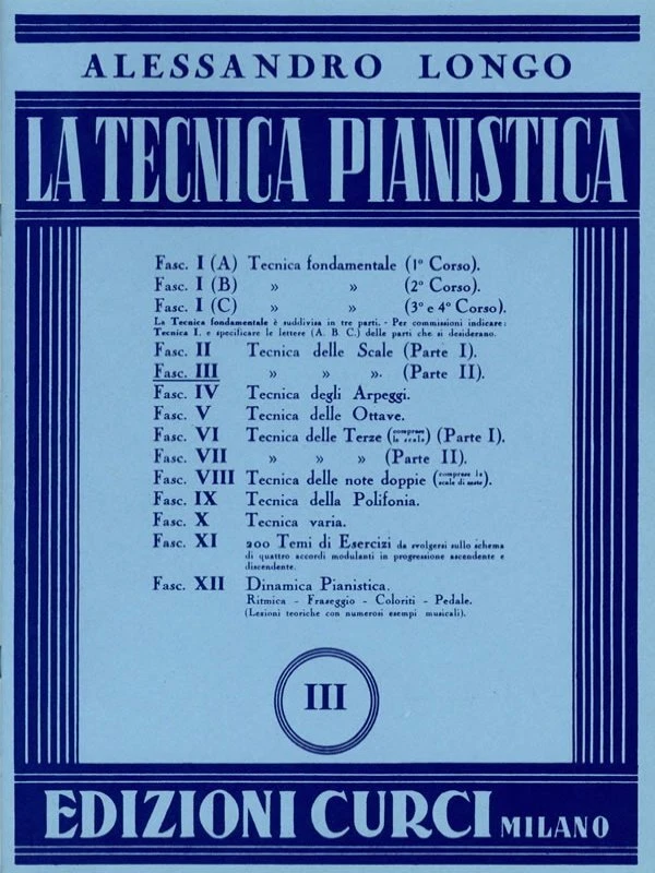 ALESSANDRO LONGO LA TECNICA PIANISTICA FASCICOLO III TECNICA DELLE SCALE parte2