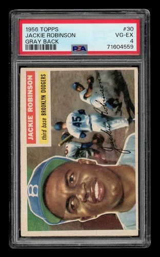 1956 Topps Set-Break # 30 Jackie Robinson Gray Back PSA 4 VG-EX