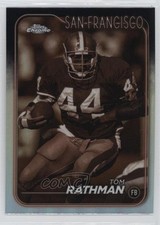 2024 Topps Chrome Sepia Refractor Tom Rathman #181 1eh5