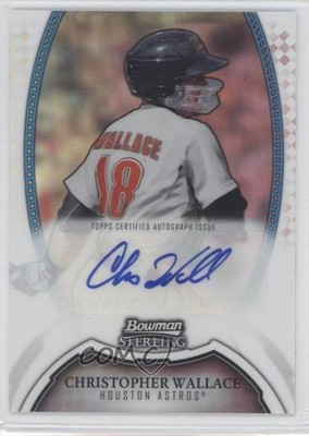 2011 Bowman Sterling Prospect Refractor 167/199 Christopher Wallace Auto 0f3