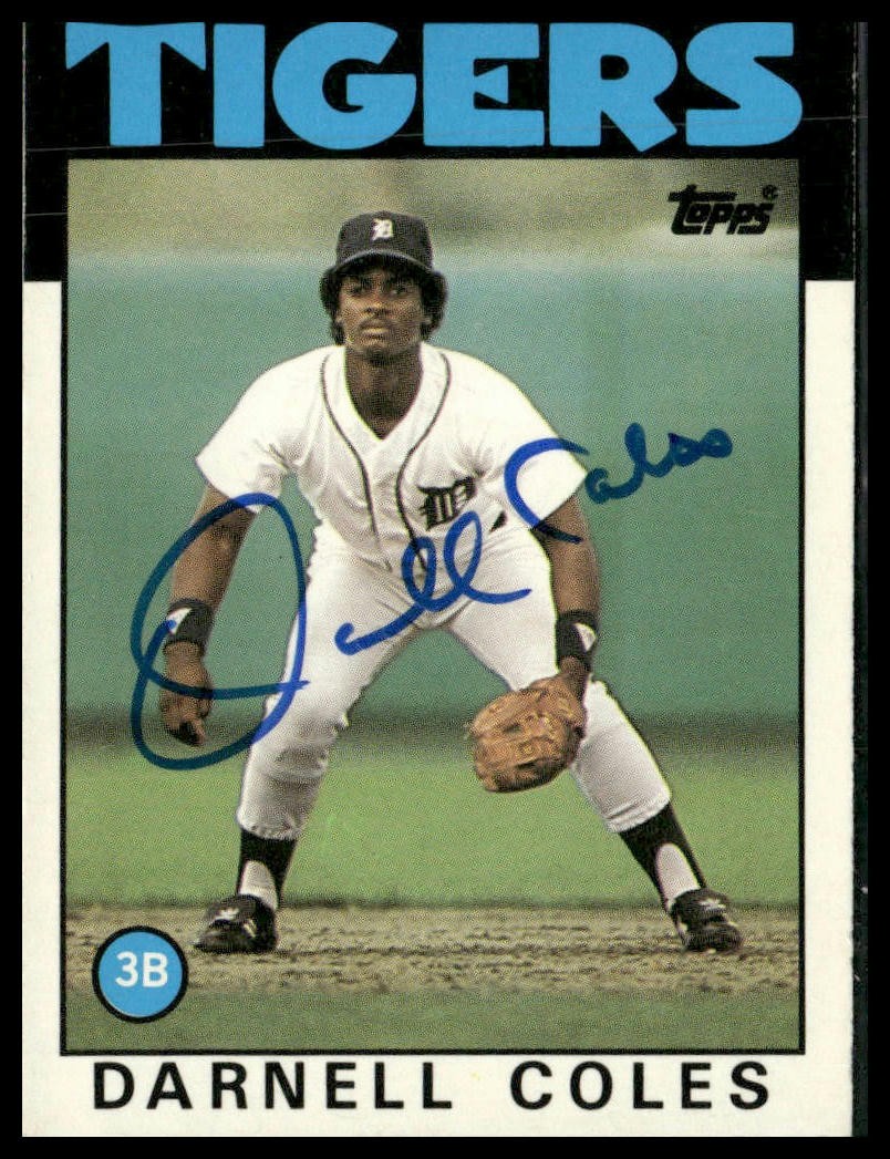 1986 Topps Traded #26T Darnell Coles-Hand Signed Auto