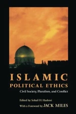 Islamic Political Ethics: Civil Society, Plural, Hashmi Paperback+=