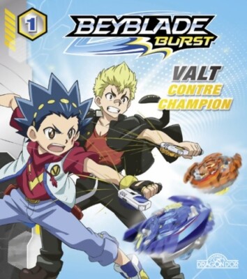 Beyblade Burst Band I: Valt gegen C... - Nelvana - V423799
