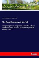 The Rural Economy Of Norfolk William Marshall