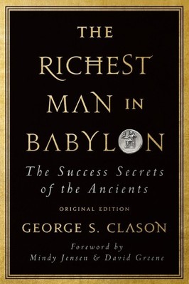 George S Clason The Richest Man in Babylon (Taschenbuch)
