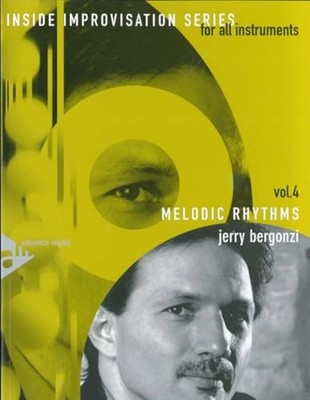 Inside Improvisation Vol 4: Melodic Rhythms (For All Instruments) (Book & CD)