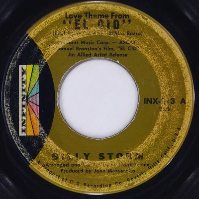 BILLY STORM Love Theme From ''El Cid'' / Don'T Let Go INFINITY INX-013 G+ 45 1962