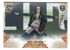 KAY LEE RAY 2020 TOPPS WWE UNDISPUTED ORANGE ROOKIE PARALLEL /99