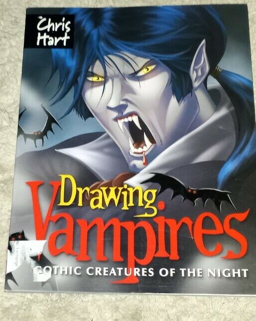 Drawing Vampires: Gothic Creatures of by Hart, Christopher