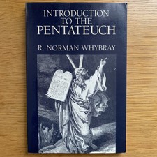 Introduction to the Pentateuch by R. Norman W...