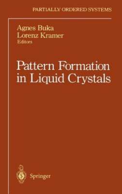 Pattern Formation in Liquid Crystals by Agnes Buka: New