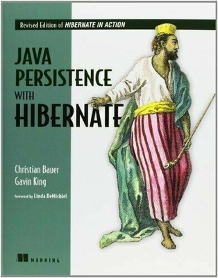 Java Persistence with Hibernate by Gavin King Paperback Book The 