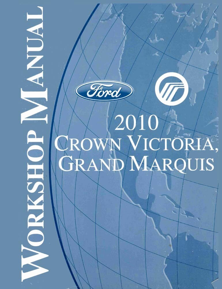 2010 Ford Crown Victoria, Grand Marquis Factory Shop Service