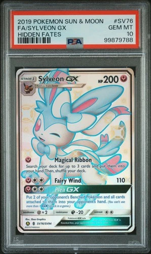 2019 POKEMON SUN & MOON HIDDEN FATES #SV76 FULL ART/SYLVEON GX PSA 10