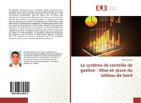 Le SystèMe De ContrôLe De Gestion : Mise En Place Du Tableau De Bord Rachiq Sami