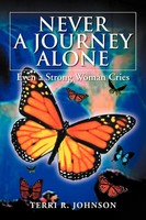 Terri R. Johnson | Never A Journey Alone | Taschenbuch | Englisch (2012)