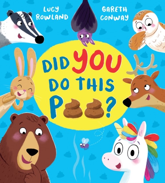 Did YOU Do This Poo? (PB) [Paperback] Rowland, Lucy and Conway, Gareth - Image 3