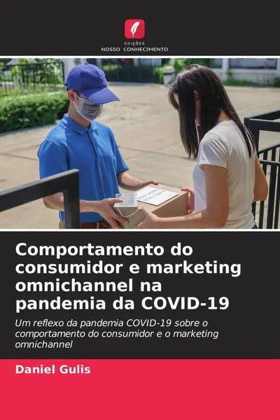 Daniel Gulis | Comportamento Do Consumidor E Marketing Omnichannel Na...-image