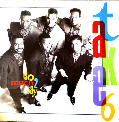 Take 6 - So Much 2 Say - CD, VG