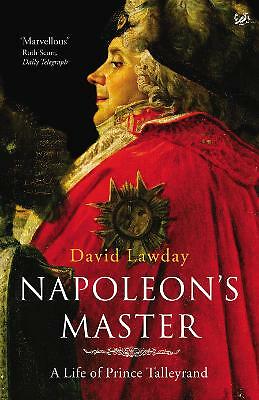 David Lawday Napoleon's Master (Paperback) - Image 6