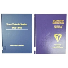 Loma Linda Celebrating University History & School of Medicine 75th Anniversary