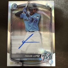 2025 Bowman Chrome Prospect Refractor Fabian Lopez 1ST ROOKIE AUTO /499